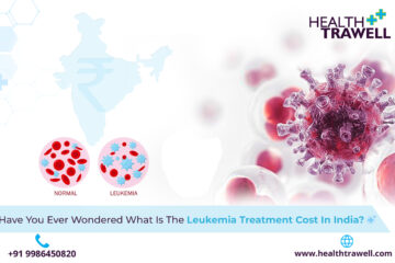 Leukemia Treatment Cost in India