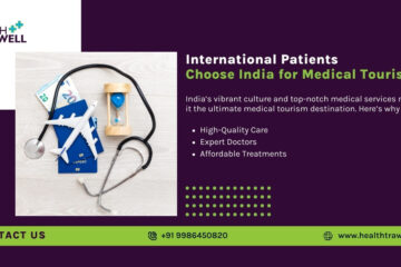 Health-Trawell_International-Patients-Why-India-Should-Be-Your-Medical-Tourism-Destination_