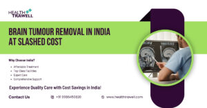 affordable brain tumor removal procedures available in India.