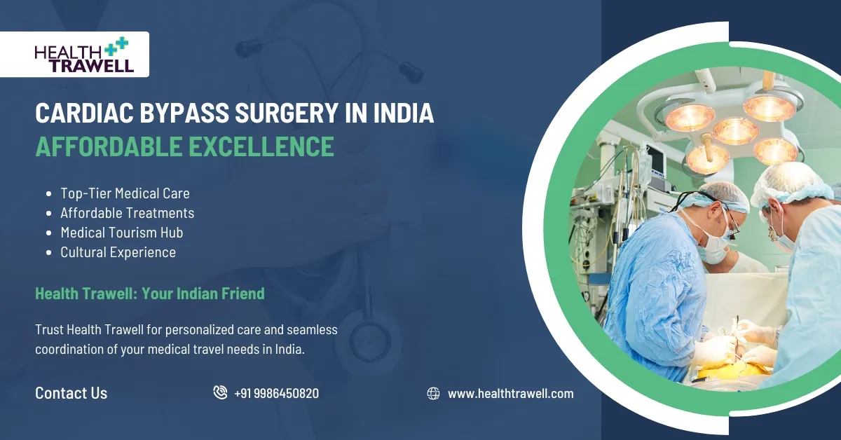 Blog about cost-effective cardiac bypass surgery in India.