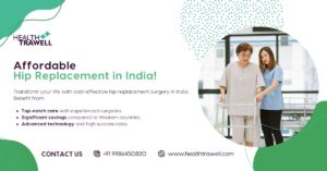 Blog on affordable hip replacement surgery options in India.