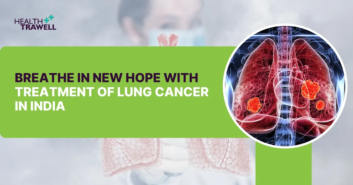 treatment of lung cancer in India