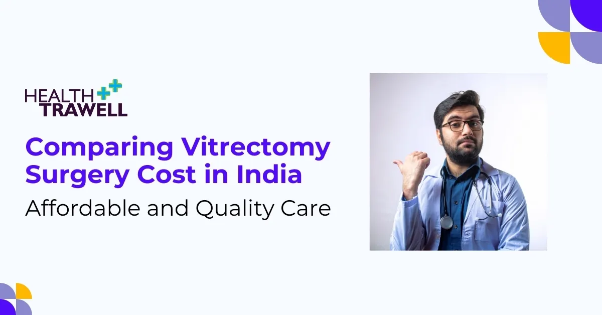 vitrectomy surgery cost in India