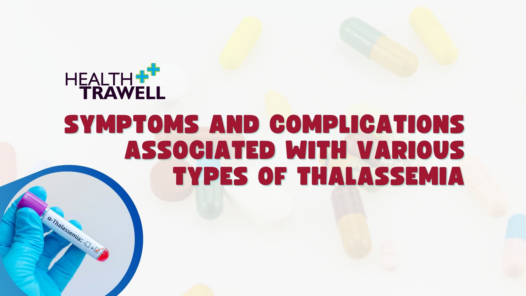 types of thalassemia