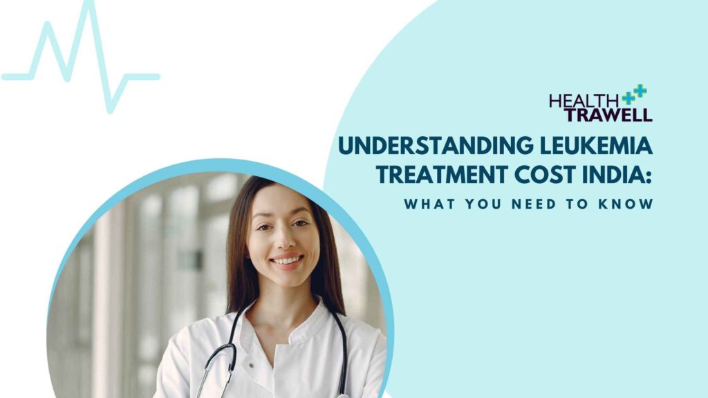 understandng Leukemia treatment